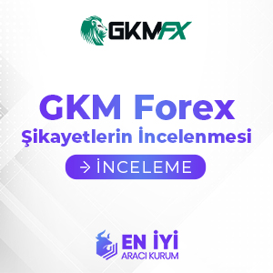 GKM Forex Şikayetler